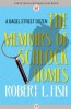 The Memoirs of Schlock Homes by Robert L. Fish