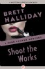 Shoot the Works by Brett Halliday