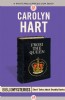 From the Queen: A Bibliomystery by Carolyn Hart