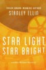 Star Light, Star Bright by Stanley Ellin