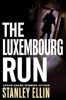 The Luxembourg Runner by Stanley Ellin