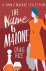 The Name is Malone by Craig Rice