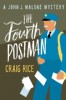 The Fourth Postman by Craig Rice