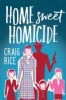 Home Sweet Homicide by Craig Rice