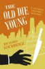 The Old Die Young by Richard Lockridge