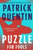 A Puzzle for Fools by Patrick Quentin