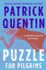 Puzzle for Pilgrims by Patrick Quentin