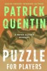 Puzzle for Players by Patrick Quentin