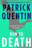 Run to Death by Patrick Quentin