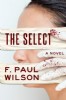 The Select by F. Paul Wilson