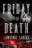 Friday for Death by Lawrence Lariar
