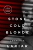 Stone Cold Blonde by Lawrence Lariar