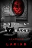Knife at My Back by Lawrence Lariar