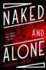 Naked and Alone by Lawrence Lariar