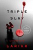 Triple Slay by Lawrence Lariar