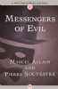 Messengers of Evil by Marcel Allain and Pierre Souvestre