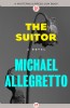 The Suitor by Michael Allegretto