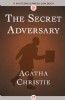 The Secret Adversary by Agatha Christie
