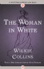 The Woman in White by Wilkie Collins