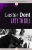 Lady to Kill by Lester Dent