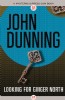 Looking for Ginger North by John Dunning