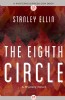 The Eighth Circle by Stanley Ellin