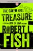 The Green Hell Treasure by Robert L. Fish