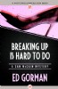 Breaking Up Is Hard to Do by Ed Gorman
