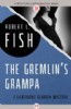The Gremlin's Grampa by Robert L. Fish