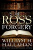 The Ross Forgery by William H. Hallahan