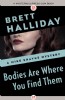 Bodies Are Where You Find Them by Brett Halliday