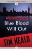Blue Blood Will Out by Tim Heald
