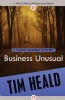 Business Unusual by Tim Heald