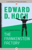 The Frankenstein Factory by Edward D. Hoch