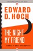 The Night My Friend by Edward D. Hoch