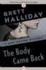 The Body Came Back by Brett Halliday