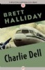 Charlie Dell by Brett Halliday