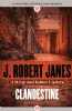 Clandestine by J. Robert Janes