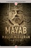 Mayab by Malcolm Shuman