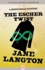The Escher Twist by Jane Langton