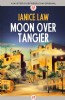 Moon over Tangier by Janice Law