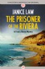 The Prisoner of the Riviera by Janice Law