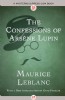 The Confessions of Arsène Lupin by Maurice Leblanc