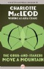 The Grub-and-Stakers Move a Mountain by Charlotte MacLeod