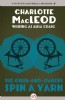 The Grub-and-Stakers Spin a Yarn by Charlotte MacLeod