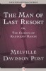 The Man of Last Resort by Melville Davisson Post