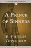 A Prince of Sinners by E. P. Oppenheim