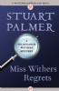 Miss Withers Regrets by Stuart Palmer