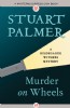 Murder on Wheels by Stuart Palmer