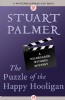 The Puzzle of the Happy Hooligan by Stuart Palmer